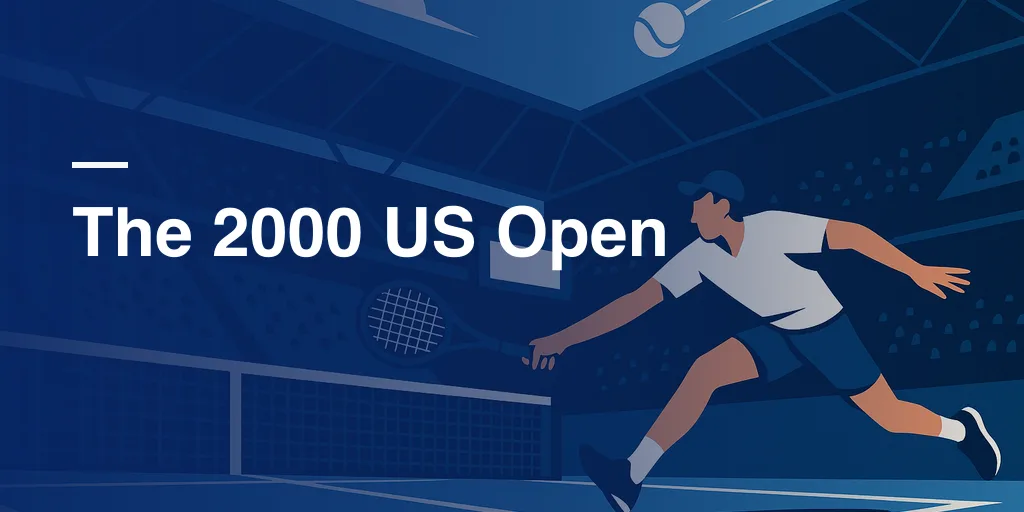 The 2000 US Open: A Championship Full of Surprises and Stars
