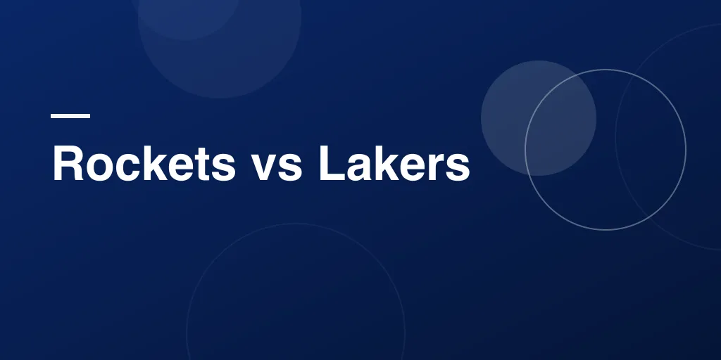 Rockets vs Lakers: Final Score, 3 Tables & Full Stats