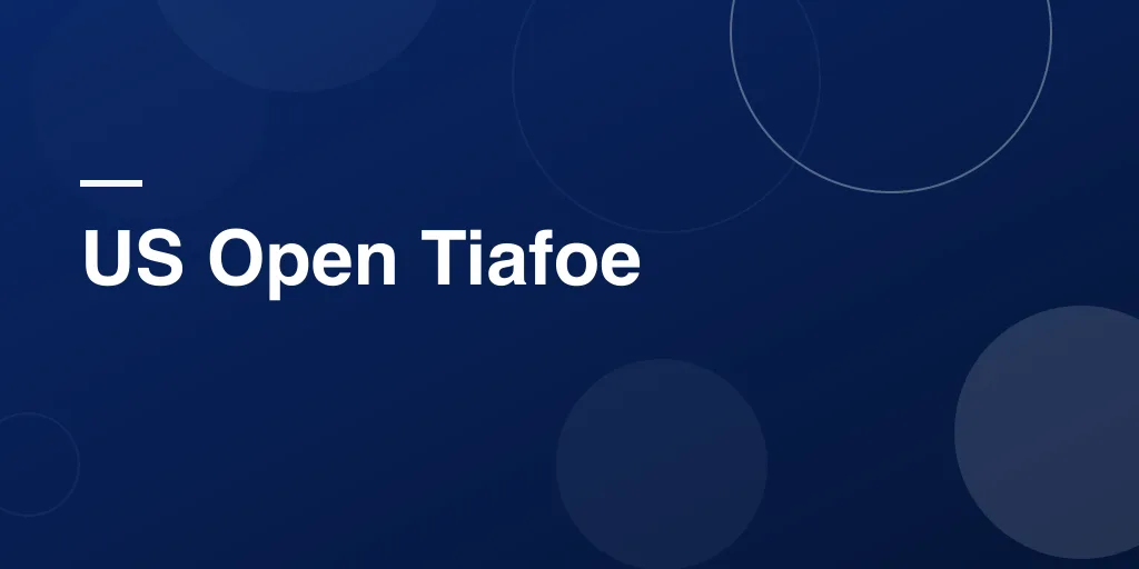 US Open Tiafoe: The Incredible Journey of Frances Tiafoe at America's Grand Slam
