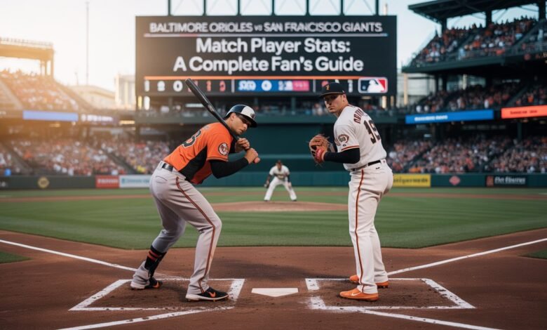 baltimore orioles vs san francisco giants match player stats